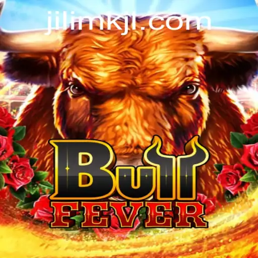 Unleashing Thrills: Dive into the World of BullFever with Jilimk